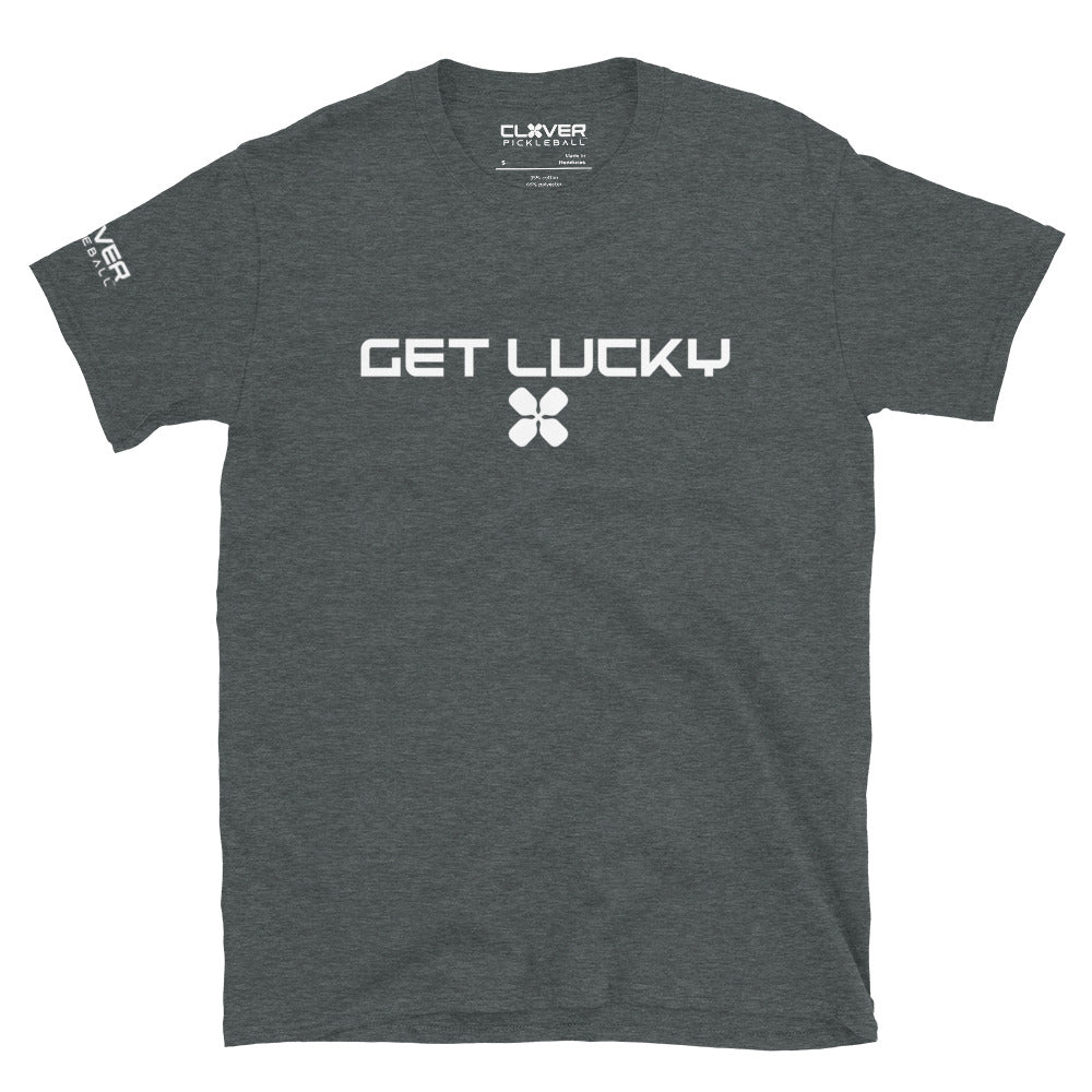 Get Lucky Unisex T-Shirt